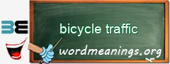 WordMeaning blackboard for bicycle traffic